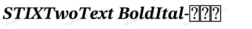 STIXTwoText BoldItal字体转换 STIXTwoText BoldItal字体转换